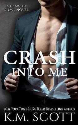 Book cover for Crash Into Me