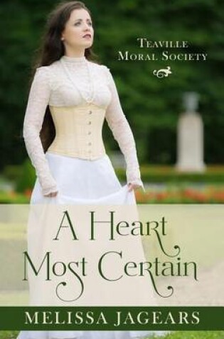 Cover of A Heart Most Certain