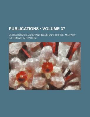 Book cover for Publications (Volume 37)