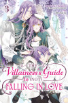 Book cover for The Villainess's Guide to (Not) Falling in Love 03 (Manga)