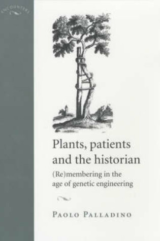 Cover of Plants, Patients and the Historian