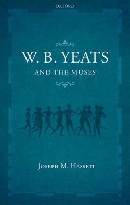 Book cover for W.B. Yeats and the Muses