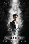 Book cover for Avenge the Forgotten