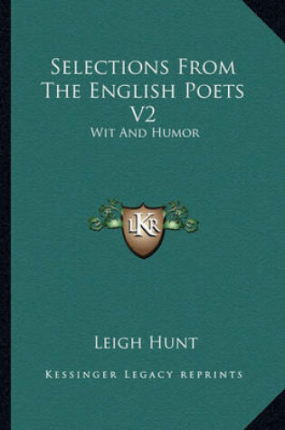 Cover of Selections From The English Poets V2