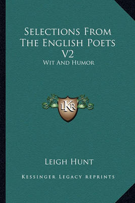 Book cover for Selections From The English Poets V2