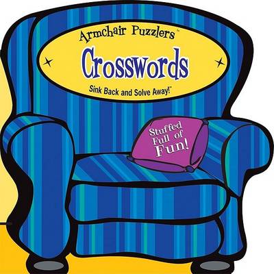 Book cover for Overstuffed Armchair Puzzler: Crosswords