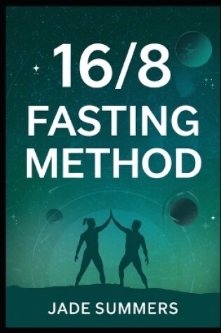 Cover of 16/8 Fasting Method