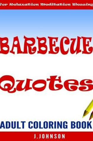 Cover of Barbecue Quotes