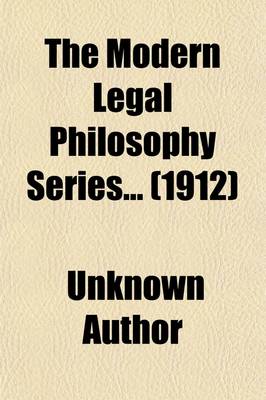 Book cover for The Modern Legal Philosophy Series (Volume 3)