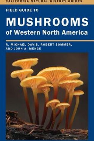 Cover of Field Guide to Mushrooms of Western North America