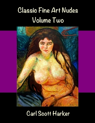 Book cover for Classic Fine Art Nudes Volume Two