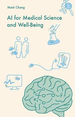 Book cover for AI for Medical Science and Well-Being