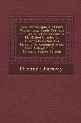 Cover of Faux Autographes