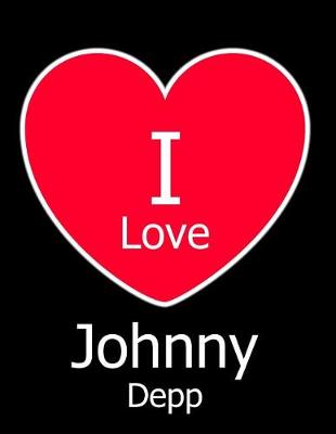 Book cover for I Love Johnny Depp