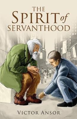 Book cover for The Spirit of Servanthood