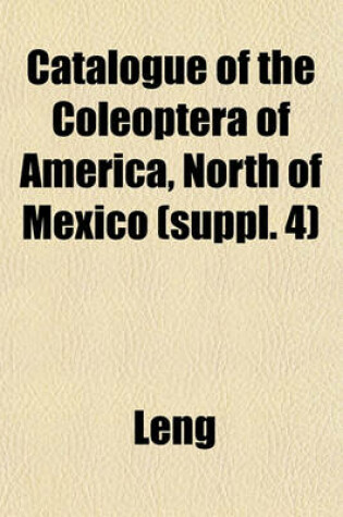 Cover of Catalogue of the Coleoptera of America, North of Mexico (Suppl. 4)