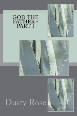 Book cover for GOD The Father - Part I