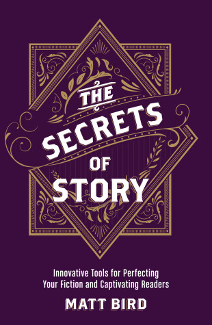 Book cover for The Secrets of Story