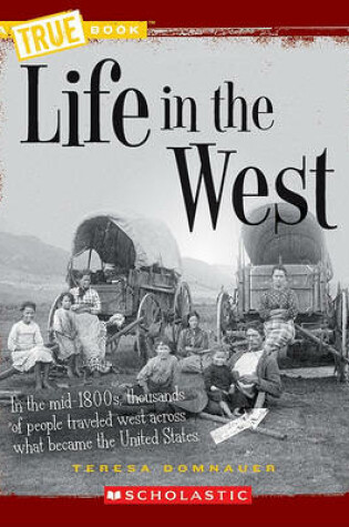 Cover of Life in the West