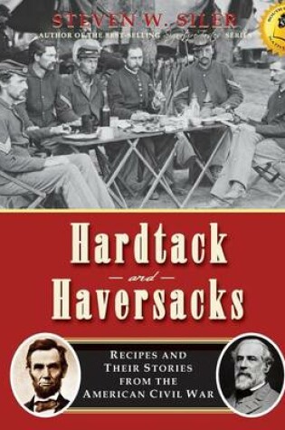 Cover of Hardtack and Haversacks