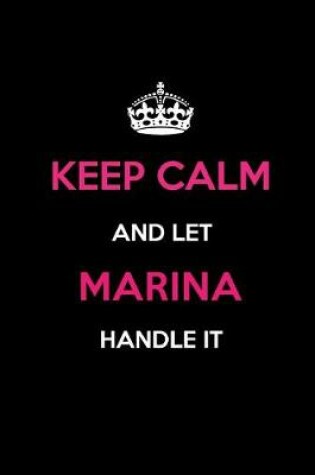 Cover of Keep Calm and Let Marina Handle It