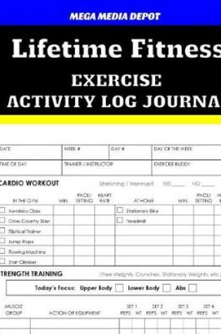 Cover of Lifetime Fitness Activity Log Journal