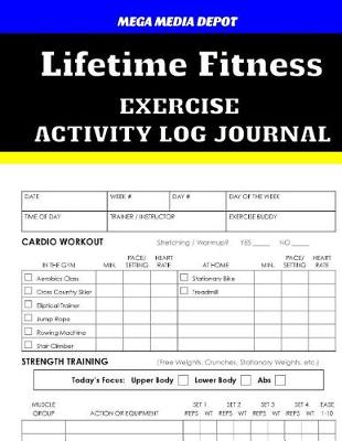 Book cover for Lifetime Fitness Activity Log Journal