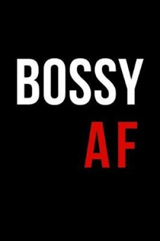 Cover of Bossy AF