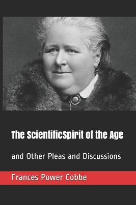 Book cover for The ScientificSpirit of the Age