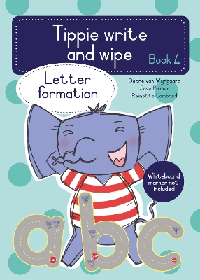 Cover of Tippie write-and-wipe book 4: Letter formation