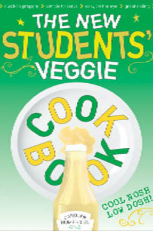 Cover of The New Students' Veggie Cook Book