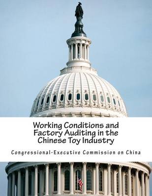 Book cover for Working Conditions and Factory Auditing in the Chinese Toy Industry