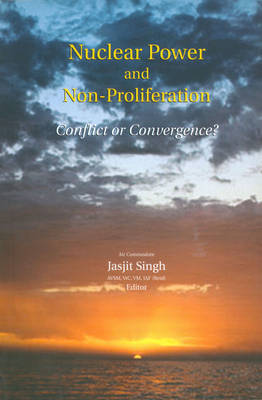 Cover of Nuclear Power and Non Proliferation