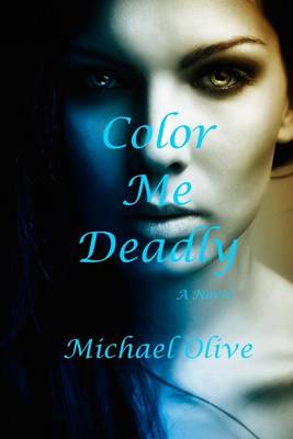 Book cover for Color Me Deadly