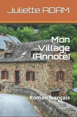 Cover of Mon Village (Annoté)