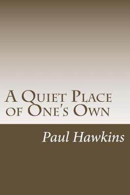 Book cover for A Quiet Place of One's Own