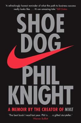 Shoe Dog by Phil Knight