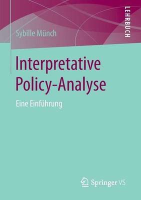 Book cover for Interpretative Policy-Analyse