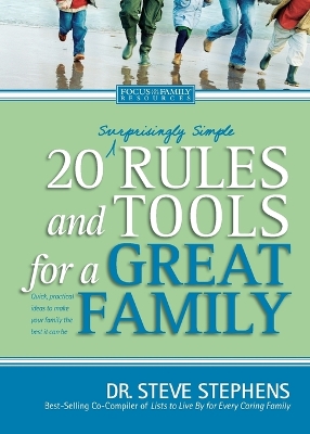 Book cover for 20 (Surprisingly Simple) Rules And Tools For A Great Family