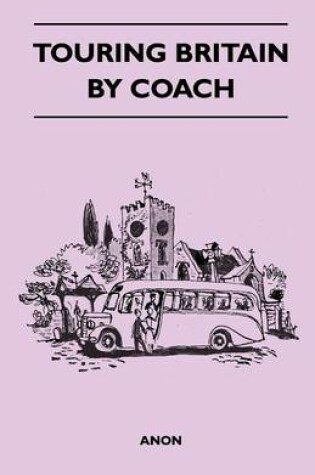 Cover of Touring Britain by Coach