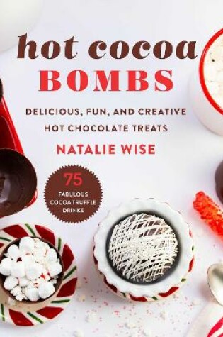 Cover of Hot Cocoa Bombs