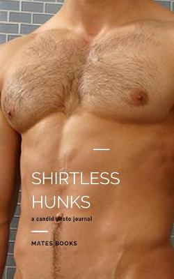 Book cover for Shirtless Hunks