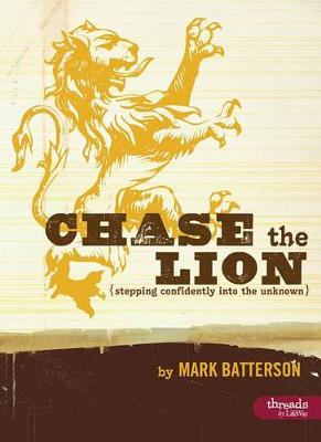 Book cover for Chase the Lion: Stepping Confidently Into the Unknown - Memb