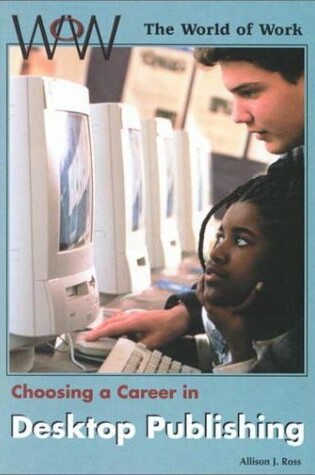 Cover of Choosing a Career in Desktop P