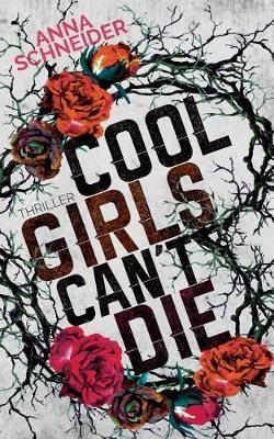 Book cover for Cool Girls can't die