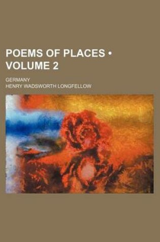 Cover of Poems of Places (Volume 2); Germany