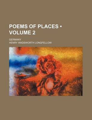 Book cover for Poems of Places (Volume 2); Germany