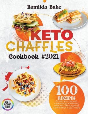 Book cover for Keto Chaffle Cookbook 2021