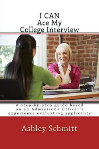 Cover of I Can Ace My College Interview