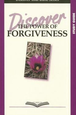 Cover of Discover the Power of Forgiveness Sg